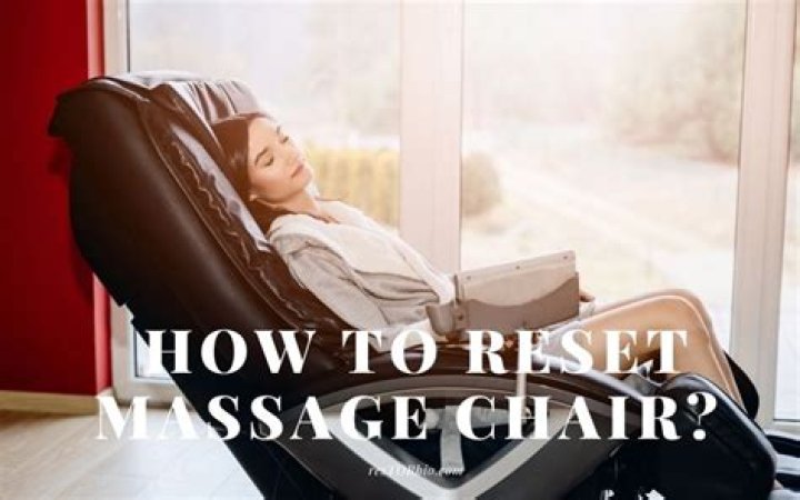 How to reset massage chair