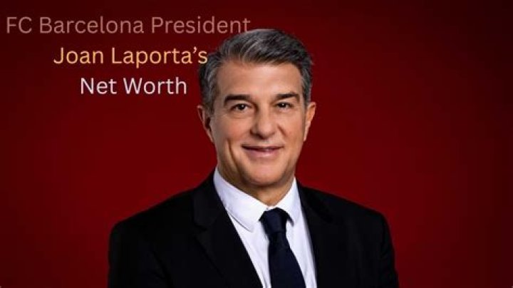 Joan Laporta Net Worth