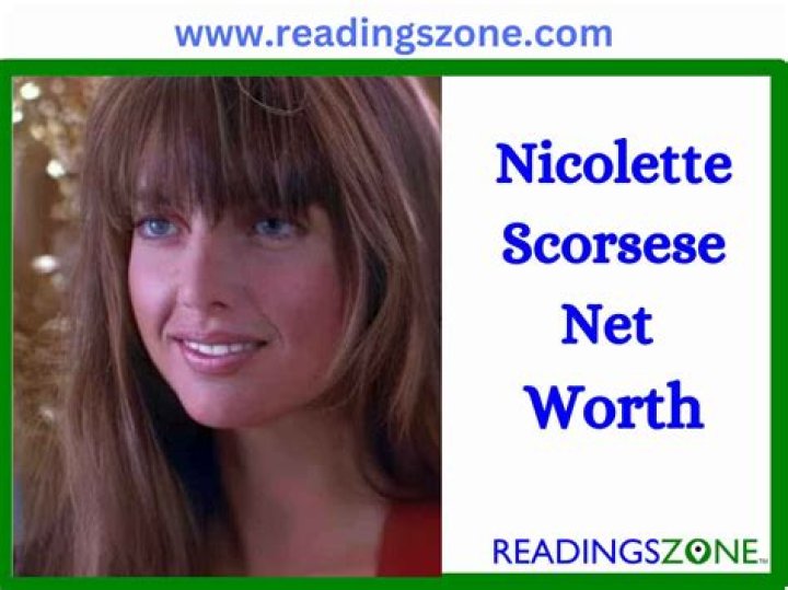 Nicolette Scorsese Net Worth